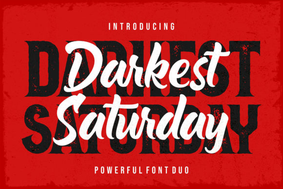 Darkest Saturday Duo: A Typographic Fusion of Vintage Soul and Raw Edge