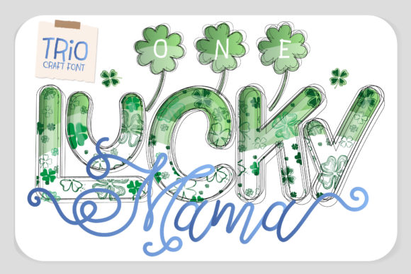 One Lucky Mama: A Versatile Font for Real-World Creators