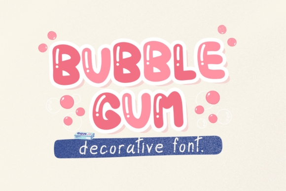 Unleash Joy with Bubble Gum: The Quirky Font That Transforms Designs